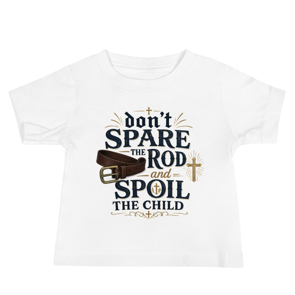 Baby Jersey Short Sleeve Tee- Don't Spare The Rod - Image 3