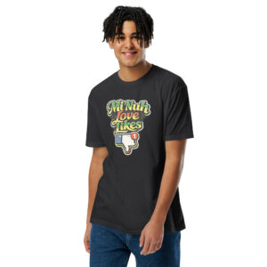 Unisex Fitted T-Shirt - MI NUH LOVE LIKES