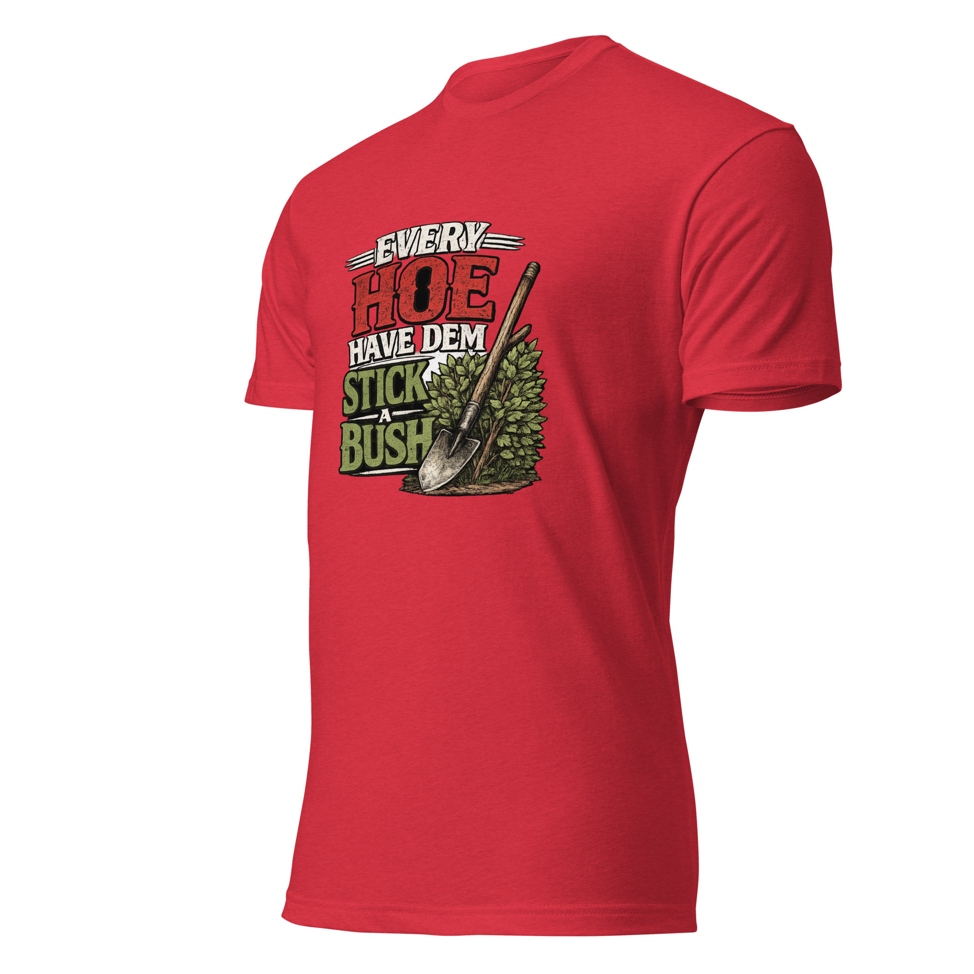 Unisex Fitted T-Shirt - EVERY HOE - Image 12