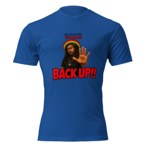 Unisex Fitted T-Shirt - BACK UP