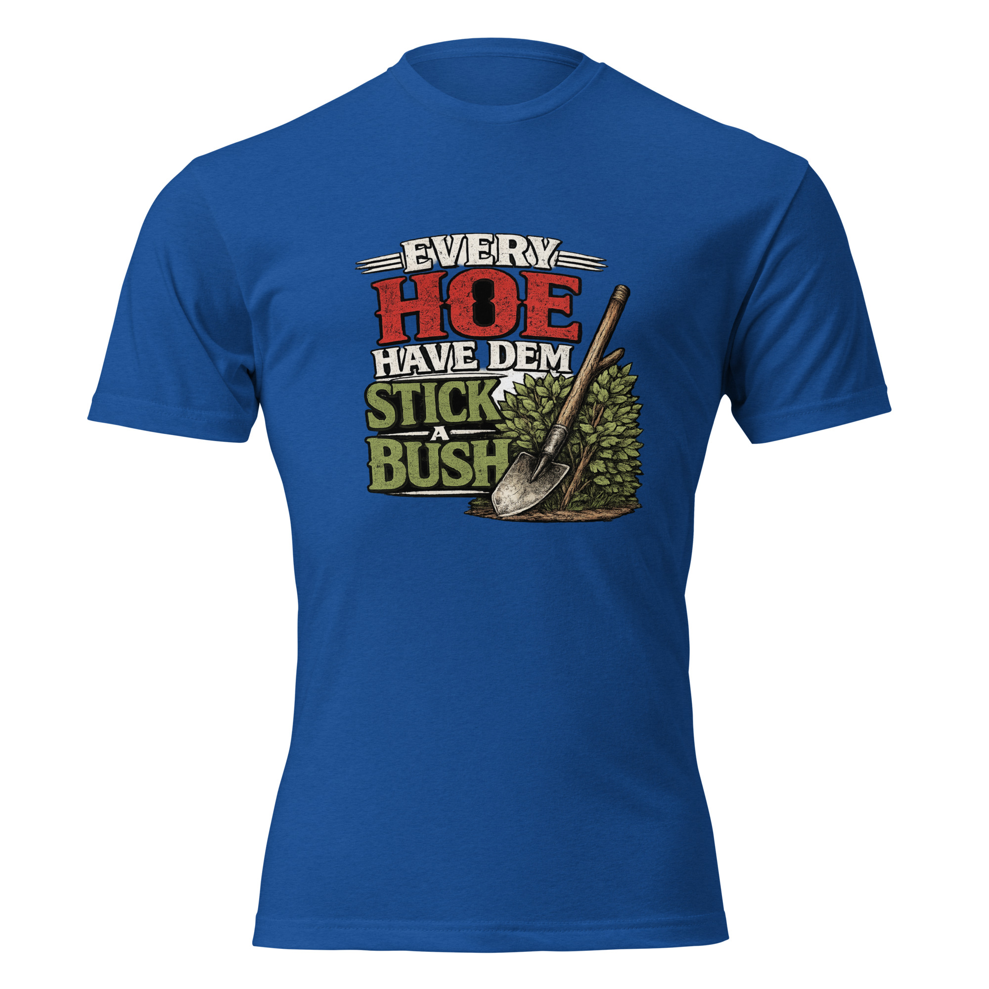 Unisex Fitted T-Shirt - EVERY HOE - Image 8