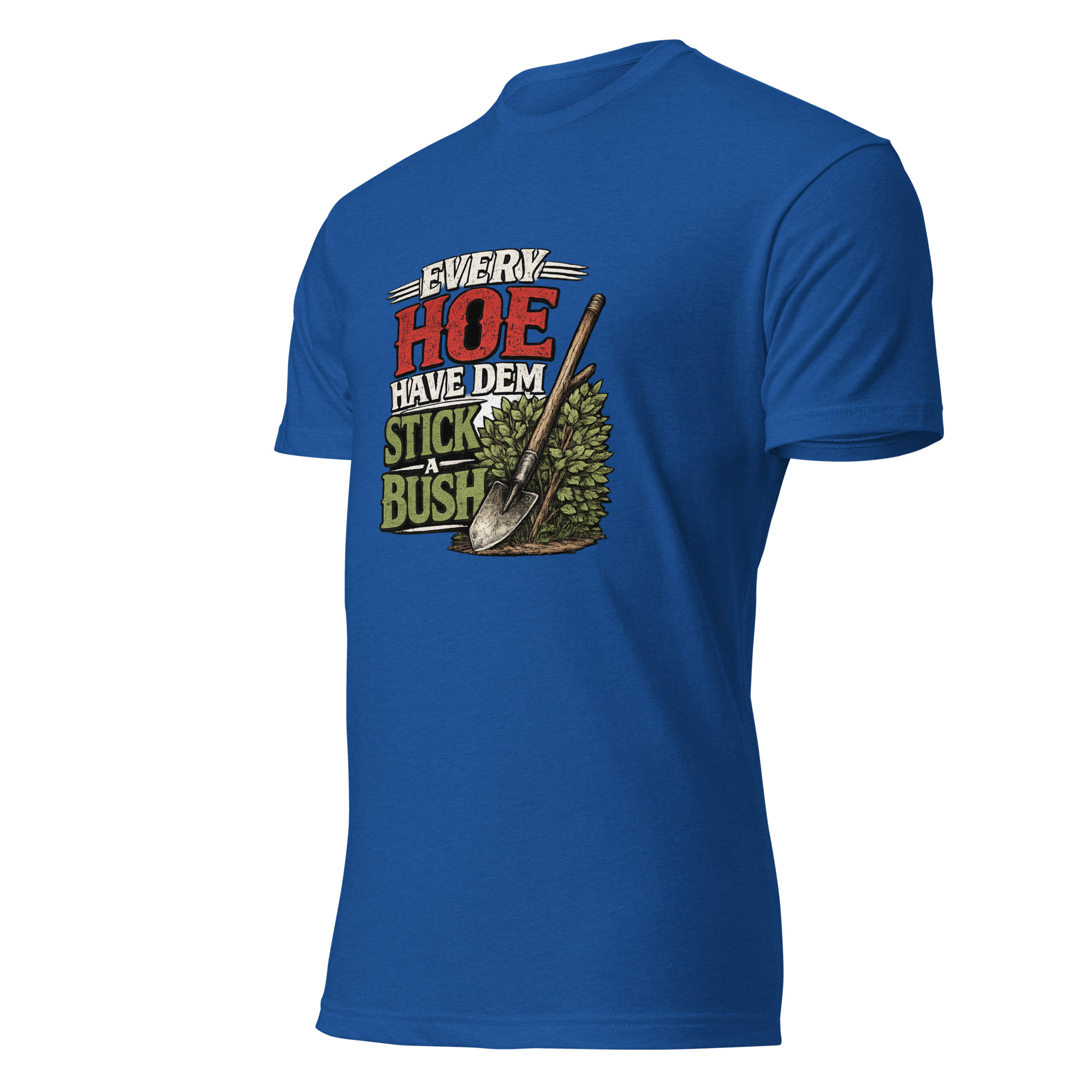 Unisex Fitted T-Shirt - EVERY HOE - Image 9
